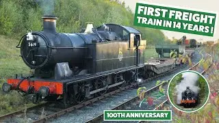 GWR No.5619 Freight Service - First Goods Train in 14 Years !