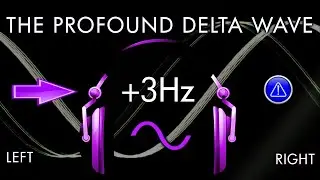 The Profound Delta Wave - 1hr Pure Binaural Beat Session at ~(3Hz)~ Intervals