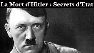 Documentaire : Mort d'Hitler, l'histoire d'un secret d'&Eacute;tat