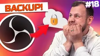 OBS Studio BACKUPS erstellen! Komplettkurs 2023 #18