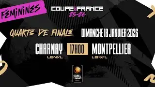 LIVE - COUPE DE FRANCE | Charnay (LBWL) - Lattes Montpellier (LBWL)