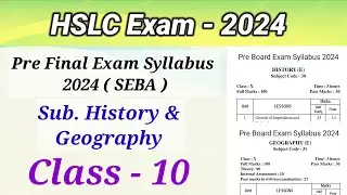 SEBA Class 10 // Pre final exam Syllabus 2024 // Sub. History & Geography // #studyearningassam