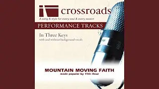 Mountain Moving Faith (Demonstration)