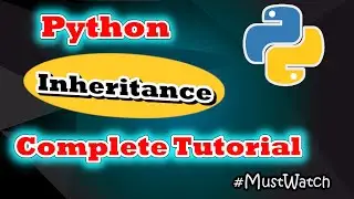 Python Inheritance Complete Tutorial 🔥| Python Beginner Tutorial | CodeMyth