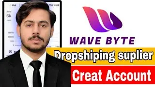 Dropshiping suplier ||wave byte|| How to creat account? ? Full detial 💸🔥