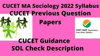MA Sociology CUCET PG 2022 Syllabus Master Degree Entrance Syllabus