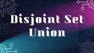 Disjoint Set Union | Cycle Detection | No ads