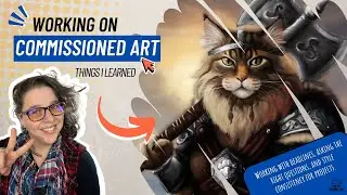 What I learned as a Commission Artist
