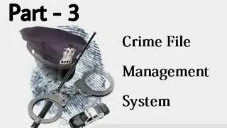 Crime Management System Project Create Database In MS-SQL || Using C# .Net || Part - 3 [Shoot On VS]