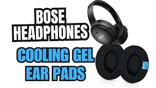 Bose Cooling Gel Ear Pads | XL | How to Replace | Upgrade | QuietComfort | SoundLink | SoundTrue AE
