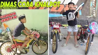 DIMAS COBA KNALPOT❗❗ GIMANA SUARANYA YA??