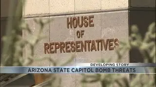Arizona Capitol one of several capitol's across country targeted by bomb threats