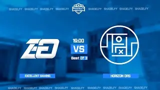 Excellent Gaming vs Horizon org | Shadelfy Championship S3 (1/4 play-off) | Standoff 2 / Стандофф 2