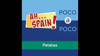 Poco A Poco: Patatas