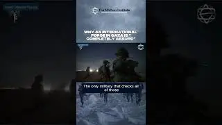 Why an International Force in Gaza is 