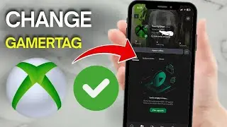 Как изменить никнейм в приложении Xbox &mdash; 2026 (простое руководство)
