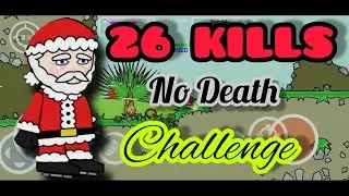 26 Kills challenge with no death in mini militia || mini outpost gameplay || Doodle army 2