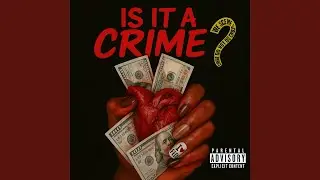 Is It a Crime