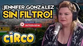 Gobernadora Jennifer Gonz&aacute;lez Habla Sin Filtro En El Circo De La Mega