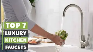 Best Luxury Kitchen Faucets 2025: Top Picks for a Modern Home
