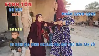 Phần [1290 - 1293] - Gia Đình Nhỏ Giữa Núi Rừng: Masume Tuyệt Vọng Bị Fariba Và Isaac Đuổi Khỏi Nhà