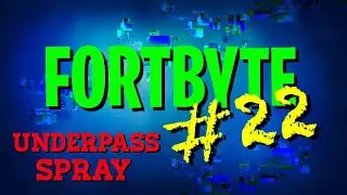 Fortnite NEW Fortbyte #22 Location - Assessible by using ROX SPRAY in underpass (How to)