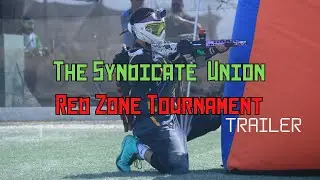 The Syndicate Union Red Zone Tournament - Trailer -