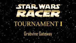 Star Wars Racer Tournament I- Grabvine Gateway