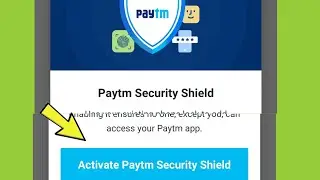 Paytm Security Shield Activate Setting Lock Password Problem Solved