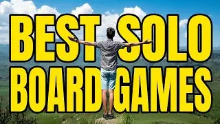 Лучшие настольные игры для тех, кто хочет играть в одиночку | Лучшие варианты для игроков-одиночек