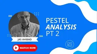 PESTEL Analysis - part 2