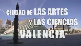 Ciudad de las Artes y las Ciencias Valencia _ time-lapse recording