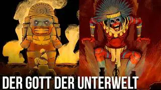 Der SCHRECKLICHE Aztekische Gott der Unterwelt &ndash; Mictlantecuhtli &ndash; Aztekische Mythologie