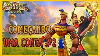 🔴COMEÇANDO UMA CONTA DO ZERO PARTE 2 EM RISE OF KINGDOMS - primeira semana 