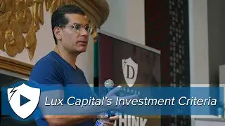 Инвестиционные критерии Lux Capital | Инвестор Lux Capital Шахин Фаршчи