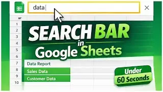 Search Bar ||  Google Sheets || Under 60 Seconds