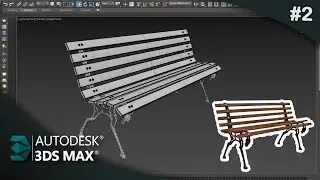 Modelar Banco Rústico (Park bench) 3Ds Max - Parte 02