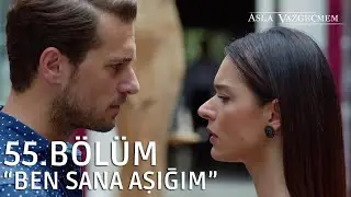 Fırat'ın, İclal'e olan aşkı! | Asla Vazgeçmem 55.Bölüm