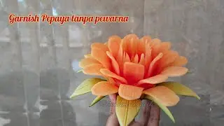 Garnish pepaya tanpa pewarna | hanim tauvik