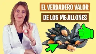 POR ESTO debes COMER MEJILLONES | Cómo utilizar bien los mejillones | Alimentación real saludable