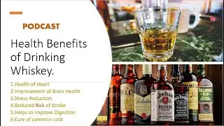What is Health Benefits of Drinking Whiskey