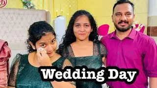 കല്യാണ ദിവസം💔😪 Vlog 94