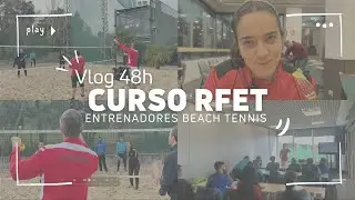 🔴 48h en el Curso Oficial de la RFET - Formaci&oacute;n para Entrenadores de Beach Tennis 🎾