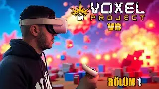 VR OYUNDAKİ FİZİĞE BAK! | TEARDOWN &asymp; VOXEL PROJECT
