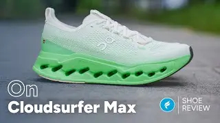 On Cloudsurfer Max Review | Can it 