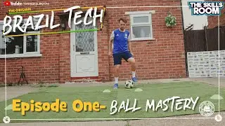 Brazil Tech- Episode 1- BALL MASTERY TRAINING!