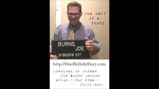 Hallelujah Start Today - from Joe Burns' album One Hell of a Story