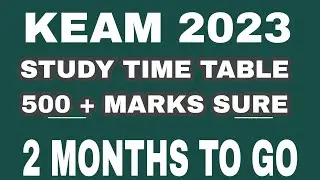 KEAM 2023 STUDY TIME TABLE