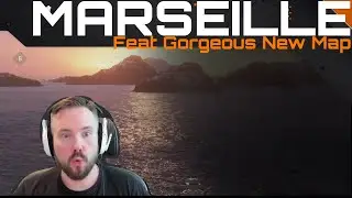 Marseille - Feat Gorgeous New Map