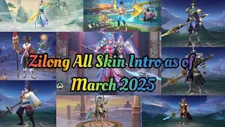 Zilong All Skin Intro as of March 2025 | Mobile Legends Bang Bang